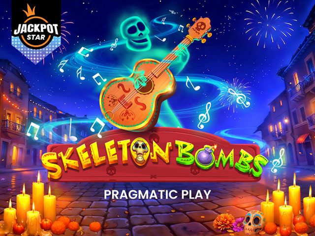 Skeleton Bombs – Jackpot Star