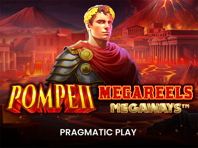 Pompeii Megareels Megaways